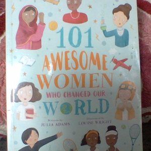 Book: 101 awesome Women who changed our world !